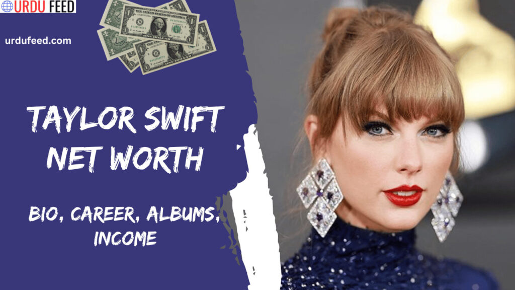Taylor Swift Net Worth
