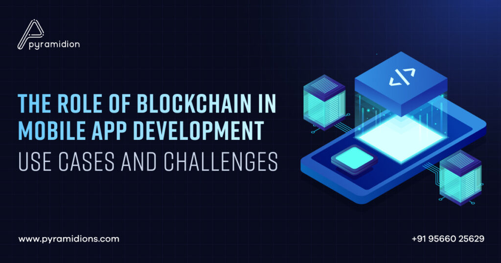 The Role of Blockchain